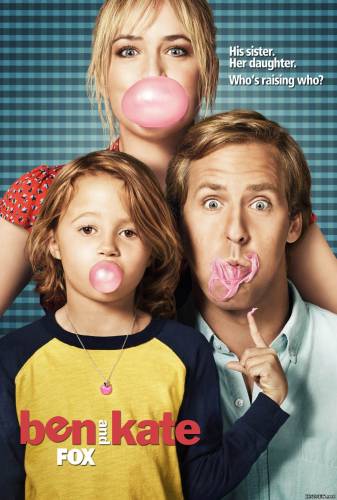 Бен и Кейт 1 сезон (2012)