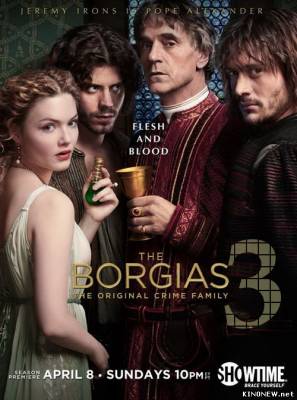 Борджиа 3 сезон (2013) смотреть (2,3 серия) сериал онлайн