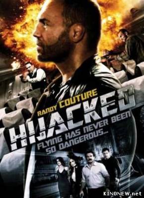 Угон самолета (2012) смотреть онлайн